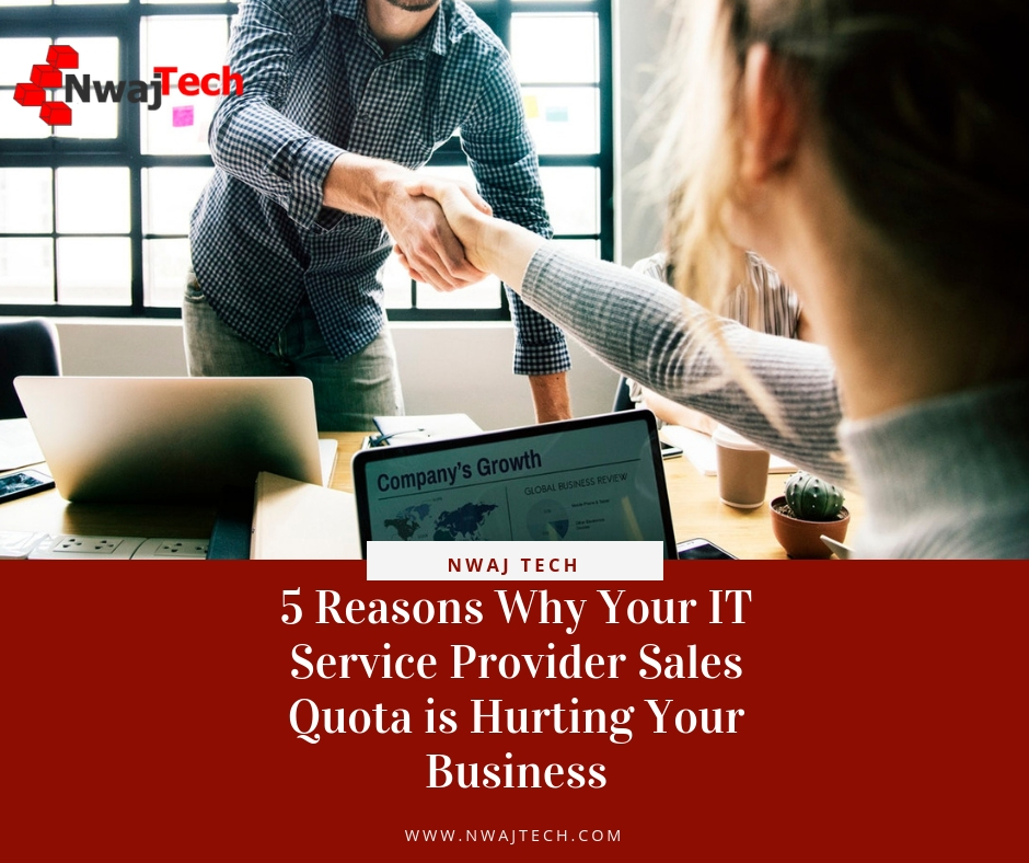 5 Reasons Why Your IT Service Provider Sales Quota is Hurting Your Business FB