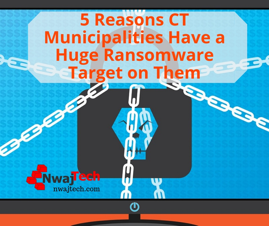 5 Reasons CT Municipalities Have a Huge Ransomware Target on Them FB
