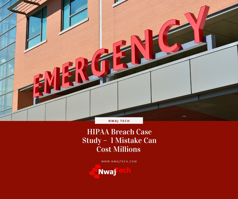HIPAA Case Study - 1 Mistake Can Cost Millions Facebook1