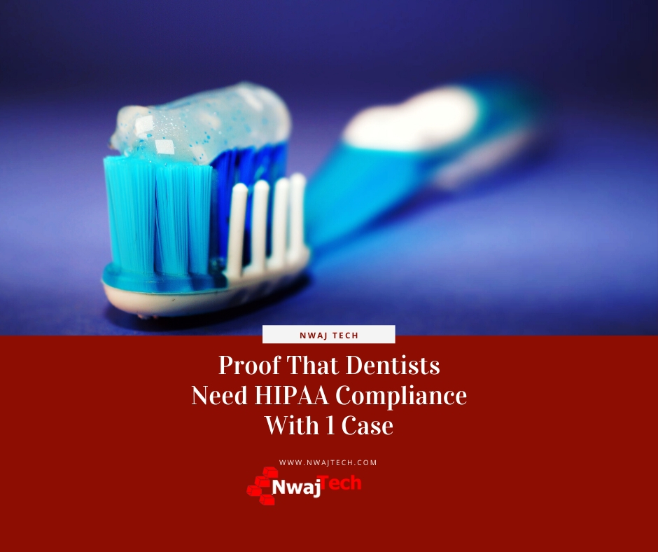 Proof That Dentists Need HIPAA Compliance With 1 Case FB