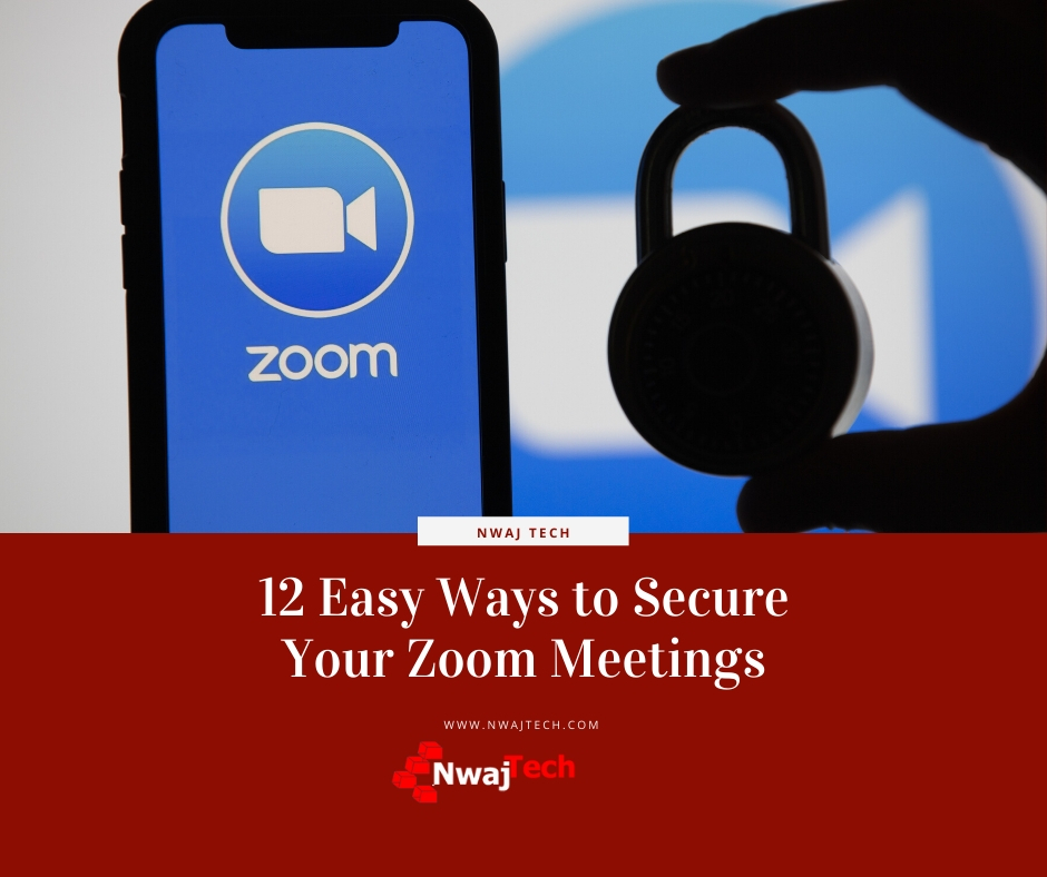 12 Easy Ways to Secure Your Zoom Meetings FB